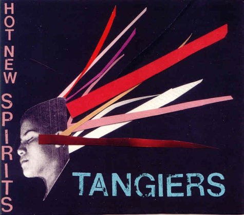 Cover for Tangiers · Hot New Spirits (CD)