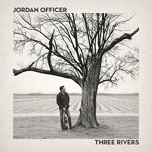 Cover for Jordan Officer · Three Rivers (CD) (2018)