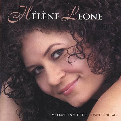 Hne Leone-mettant en Vedette David Sinclair - Hne Leone - Music -  - 0624481132625 - April 12, 2005