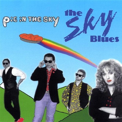 Cover for Sky Blues Early Bird Mancini · Pie in the Sky (CD) (2003)