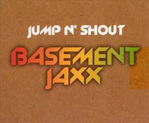 Cover for Basement Jaxx · Basement Jaxx-jump N Shout -cds- (CD) (1990)