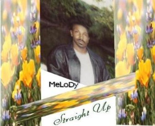 Cover for Melody · Straight Up (CD) (2006)