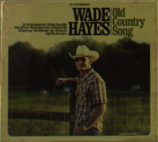 Cover for Wade Hayes · Old Country Song (CD) (2017)
