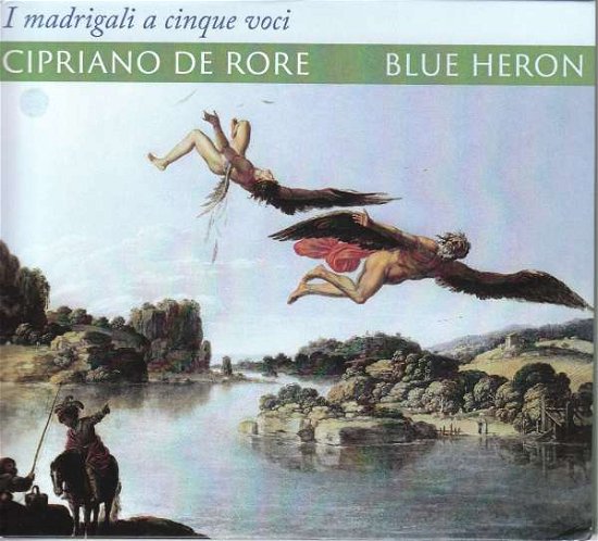 Cover for Rore / Blue Heron / Metcalfe · I Madrigali a Cinque Voci (CD) (2019)