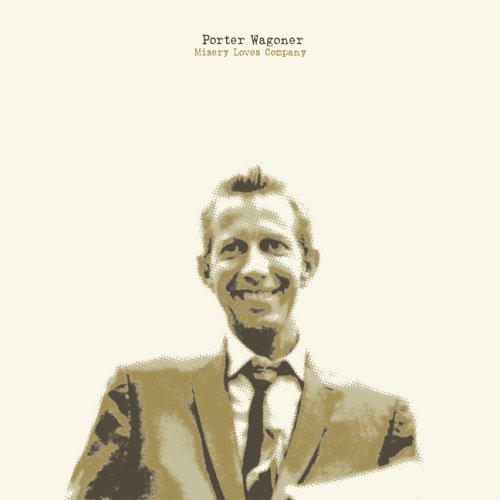 Cover for Porter Wagoner · Misery Loves Company (CD) (2005)