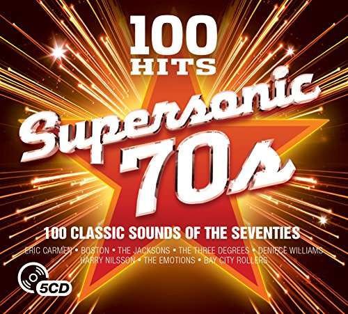 100 Hits - Supersonic 70s - Various Artists - Musik - 100 Hits - 0654378718625 - 1 juni 2017