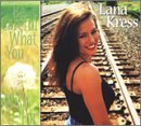 Be Careful What You Wish for - Lana Kress - Musiikki - Roony - 0660355510625 - tiistai 17. kesäkuuta 2003