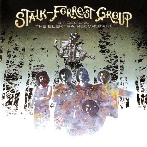 Cover for Stalk-forrest Group · Elektra Recordings (CD) [Reissue edition] (2022)