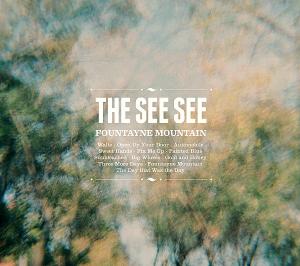 Fountayne Mountain - See See - Music - DELLORSO RECORDS - 0666017247625 - May 28, 2012