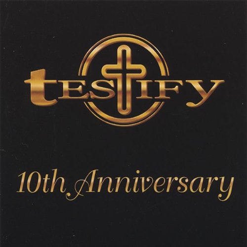 Cover for Testify · 10th Anniversary (CD) (2007)