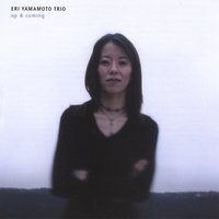 Cover for Eri Yamamoto · Up &amp; Coming (CD) (2007)