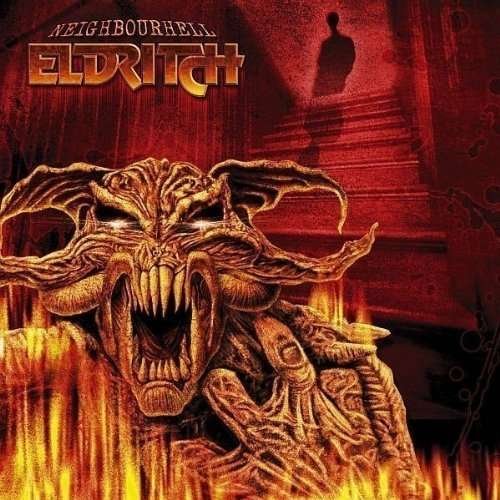 Cover for Eldritch · Neighbourhell (CD) (2006)