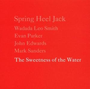 Cover for Spring Heel Jack · Sweetness of the Water (CD) (2004)