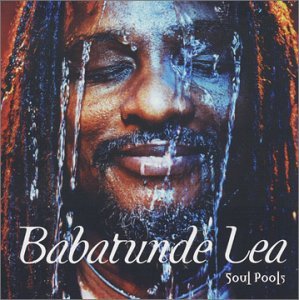 Cover for Babatunde Lea · Soul Pools (CD) (2017)