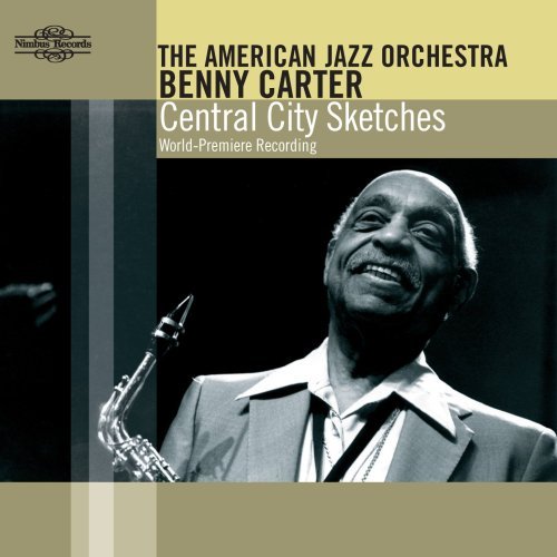 Cover for Benny Carter · Central City Sketches (CD) (2009)