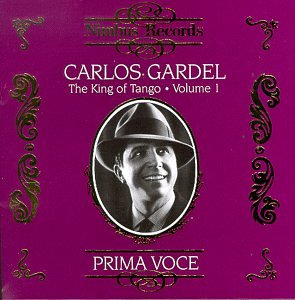 Carlos Gardel - the King of Ta - Carlos Gardel - Music - CLASSICAL - 0710357789625 - January 26, 1999