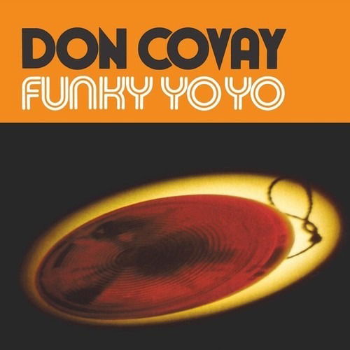 Funky Yo-yo - Don Covay - Musiikki - EVERLAND - 0710473184625 - perjantai 17. syyskuuta 2021