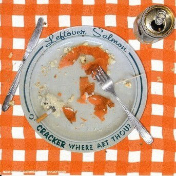 Cracker & Leftover Salmon · O' Cracker Where Art Thou (CD) (2004)