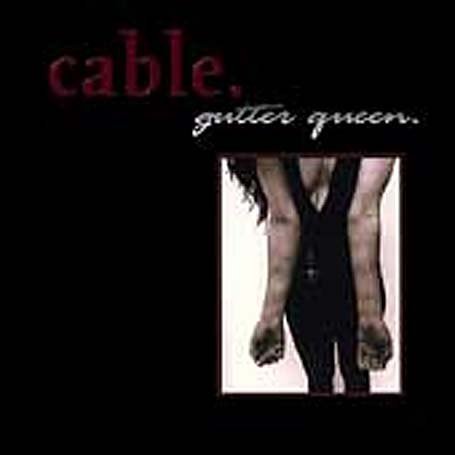 Cover for Cable · Gutter Queen (CD) (1999)