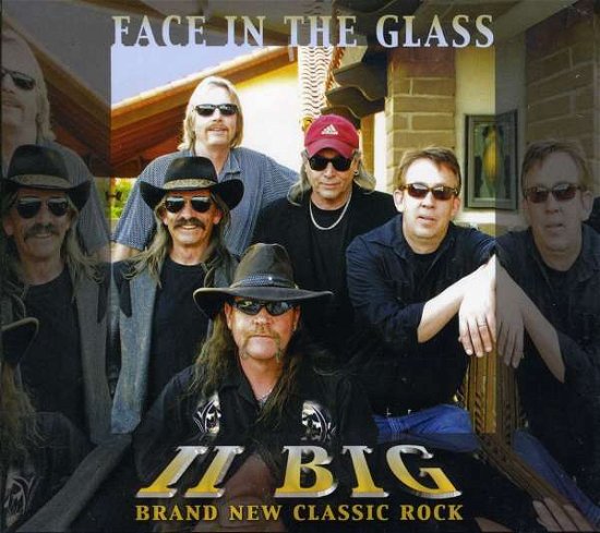 Cover for Ii Big · Face In The Glass (CD) (2009)