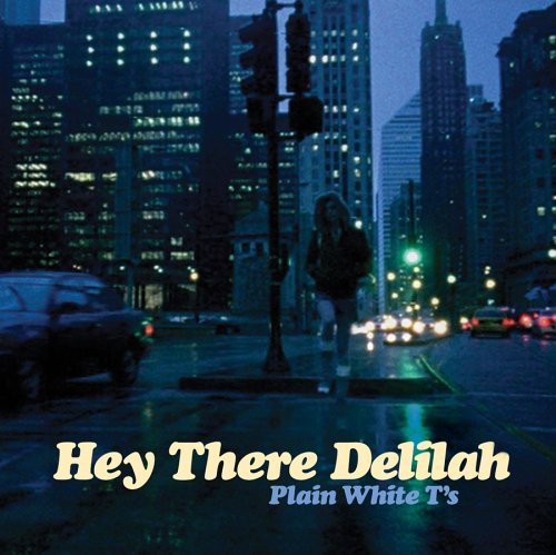 Cover for Plain White T's · Hey There Delilah (CD) [Enhanced edition] (2006)