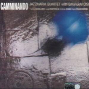 Cover for Jazzinaria Quartet &amp; Emanuele Cisi · Camminando (CD) (2000)