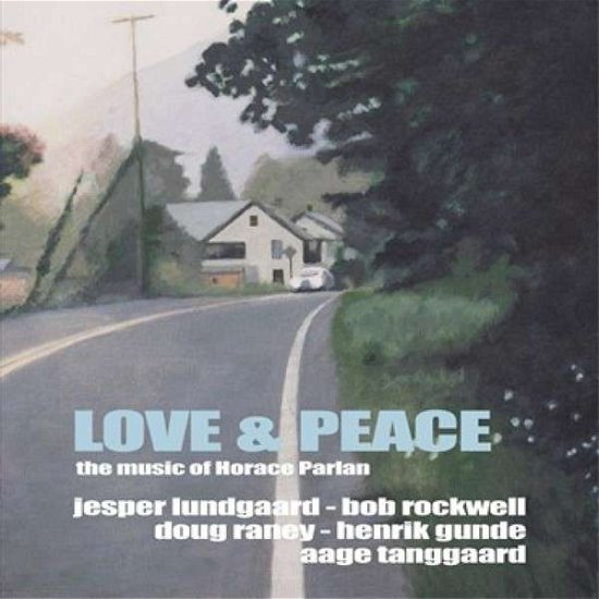 Cover for Jesper Lundgaard · Love &amp; Peace (CD) [Digipak] (2013)
