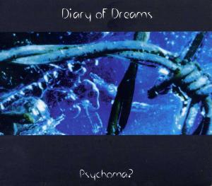 Psychoma - Diary of Dreams - Muziek - VME - 0718750360625 - 5 april 2004