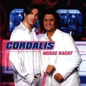 Cover for Cordalis · Heisse Nacht (CD)