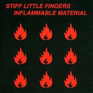Cover for Stiff Little Fingers · Inflammable Material (CD) [Bonus Tracks edition] [Repackaged] (2017)