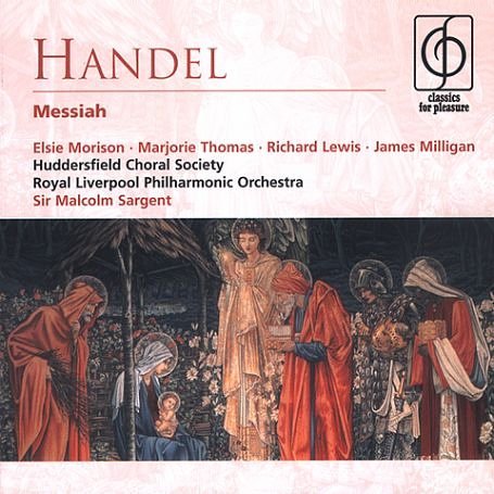 Messiah - G.F. Handel - Music - EMI CLASSICS FOR PLEASURE - 0724357577625 - March 24, 2003