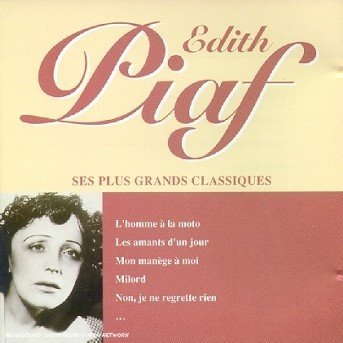 Cover for Edith Piaf · Ses Plus Grands Classiques (CD) (2012)