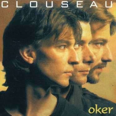 Oker - Clouseau - Music - Emi - 0724383233625 - February 14, 1995