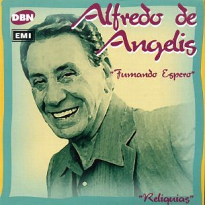 Fumando Espero - Alfredo De Angelis - Musik - EMI - 0724383741625 - 17 februari 2002