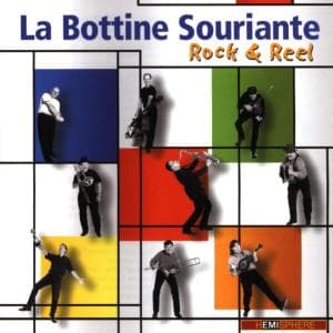 Cover for La Bottine Souriante · Rock &amp; Reel (CD) (1999)