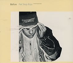 Cover for Pet Shop Boys · Before / Before ( Extended Mix / Underground Mix ) (SCD) (2012)