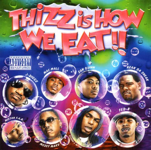 Cover for Thizz is How We Eat / Various (CD) [Bonus CD edition] (2006)