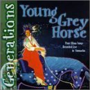 Cover for Young Grey Horse · Generations (CD) (2007)