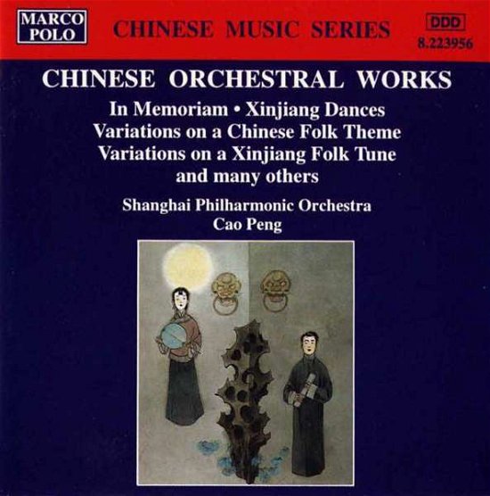Cover for Peng / Shanghai Philharmonic Orchestra · Chinese Orchestral Works (CD) (1995)