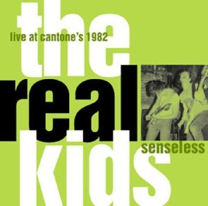 Cover for The Real Kids · Senseless (CD) (2001)