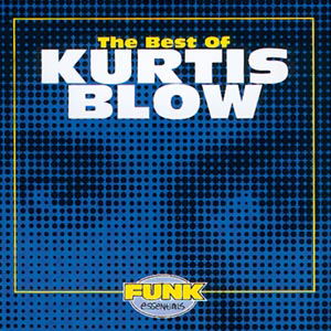 Cover for Kurtis Blow · Best of (CD) (1990)