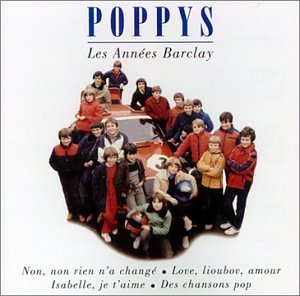 Poppys · Les Annees Barclay (CD) (1995)