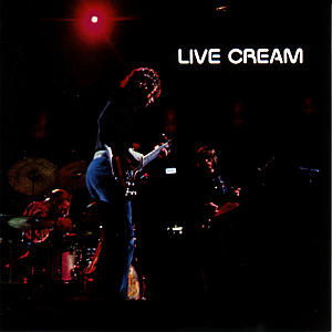 Live Cream - Cream - Musik - POLYDOR - 0731453181625 - 12 januari 2022