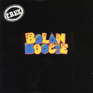 Cover for T. Rex · Bolan Boogie (CD) [Remastered edition] (1998)