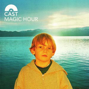 Cover for Cast · Magic Hour (CD) (2011)