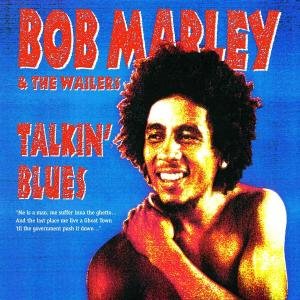 Cover for Marley, Bob &amp; The Wailers · Talkin' Blues (CD) [Bonus Tracks, Remastered edition] (1990)
