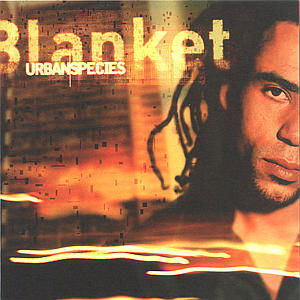 Urban Species · Blanket (CD) (1998)