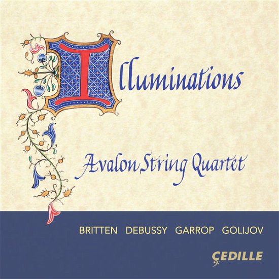 Cover for Debussy / Avalon String Quartet · Illuminations (CD) [Japan Import edition] (2015)