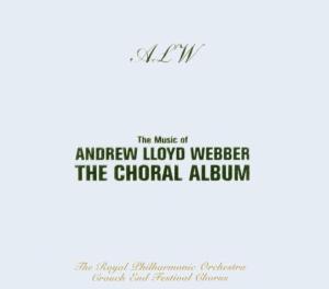 Choral Album - Andrew Lloyd Webber - Music - SILVA SCREEN - 0738572603625 - November 3, 2003