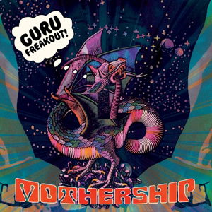 Mothership - Guru Freakout - Music - CLEOPATRA - 0741157190625 - September 2, 2014